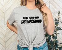 SCREEN PRINT - Mind Your Own Motherhood | Mom Life | Humorous | Snarky | momlife | Screen Print Transfer (Retired)