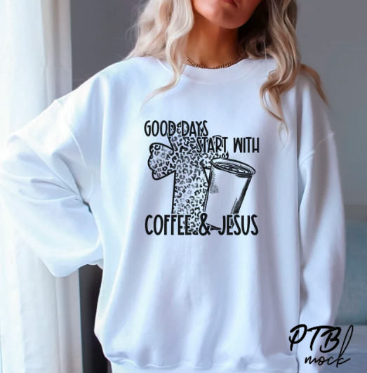 SCREEN PRINT - Good days start with Coffee and Jesus | Spiritual/Religious/Faith | Screen Print Transfer