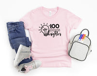 100 Days Brighter Graphic Tee