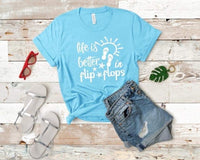 Life is Better in Flip Flops Graphic Tee