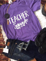 Teacher Squad Screen Print