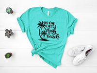 No One Likes a Shady Beach Screen Print