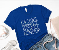 Flip Flops, Sunblock, Softball Nonstop Screen Print