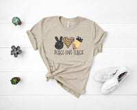 Peace, Love, Teach Screen Print