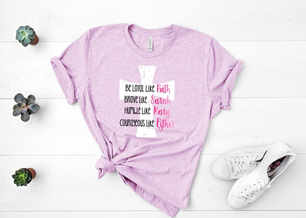 Be Like (Women of the Bible)  Screen Print