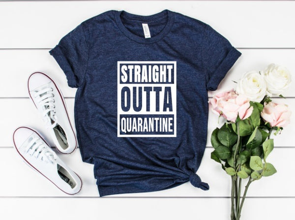 Straight Outta Quarantine Graphic Tee