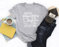 Coffee, Messy Bun, Lesson Done Screen Print