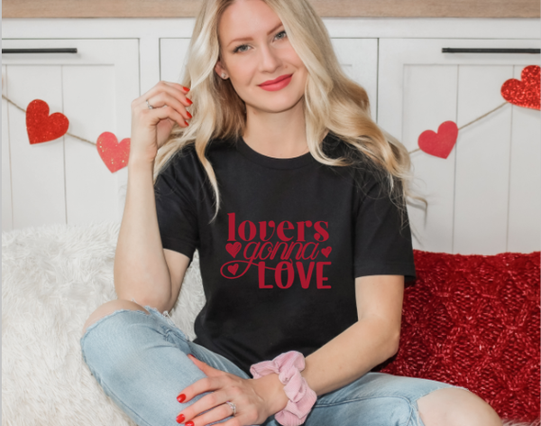 Lovers Gonna Love Valentines Day Graphic Tee