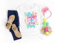 Silly Rabbit Easter is for Jesus Graphic Tee